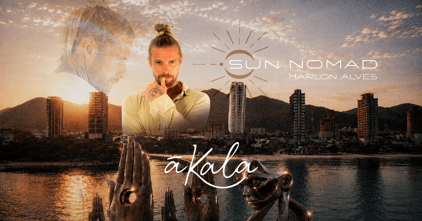 Capa do evento: Sun Nomad | Marlon Alves & āKala