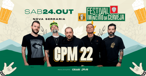 Imagem do evento FESTIVAL MINEIRO DA CERVEJA - CPM 22