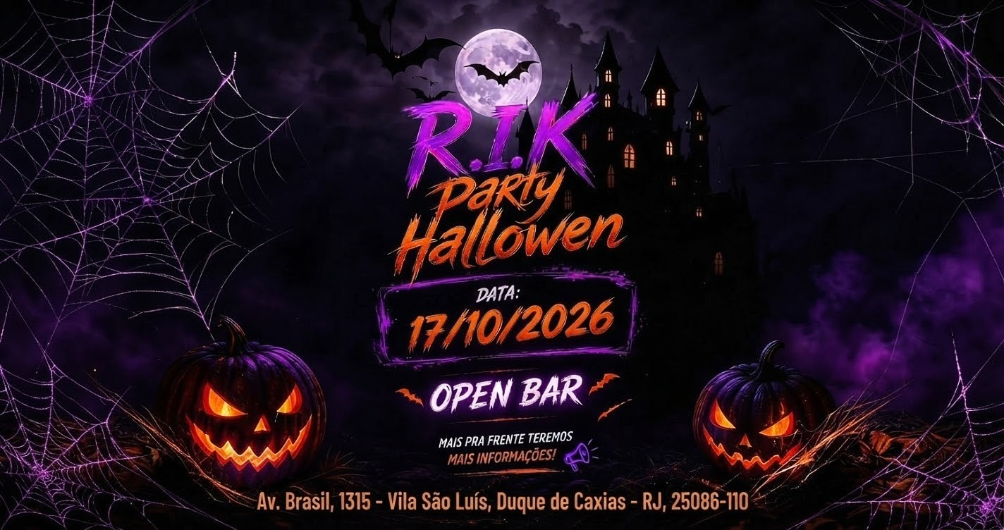 RIK PARTY - HALLOWEEN - Duque de Caxias, RJ
