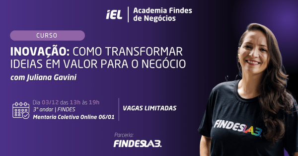 Imagem do evento INOVAÇÃO: COMO TRANSFORMAR IDEIAS EM VALOR PARA O NEGÓCIO