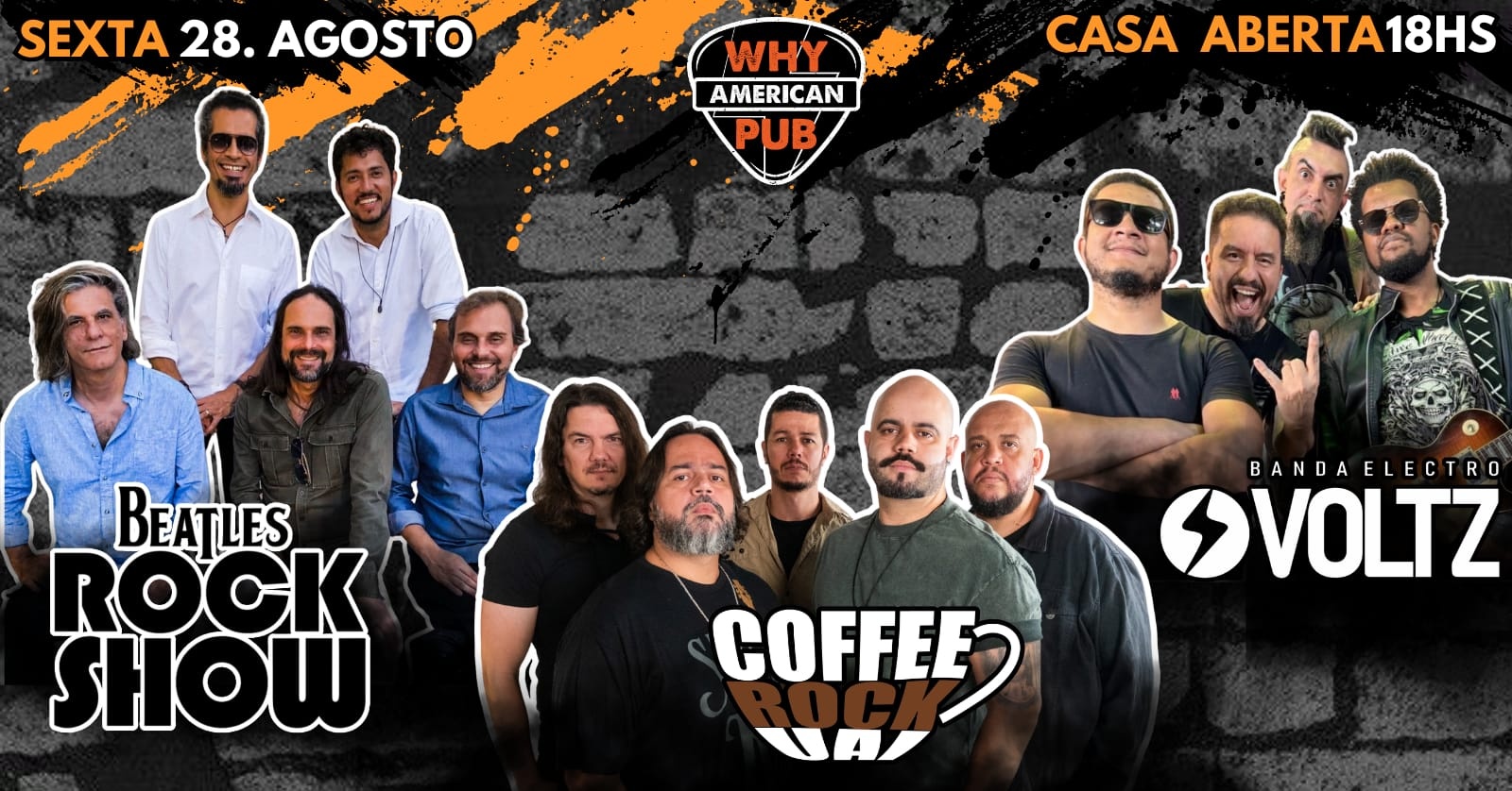SEXTA WHY 28/08 - BEATLES ROCK SHOW + COFFE ROCK UAI + ELECTRO VOLTZ