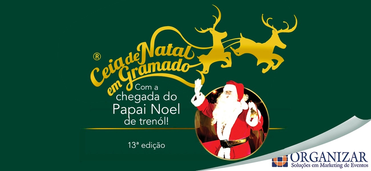 CEIA DE NATAL EM GRAMADO 13ª Edição