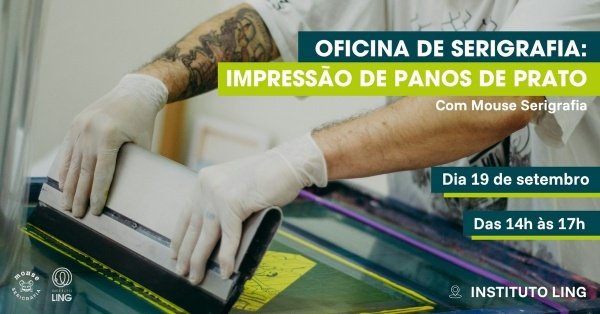 Imagem do evento Oficina de Serigrafia: impressão de panos de prato, com Mouse Serigrafia