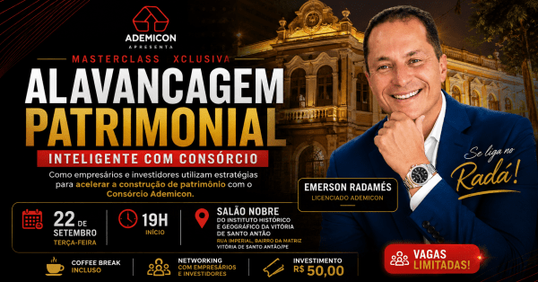 Imagem do evento MASTERCLASS  ALAVANCAGEM PATRIMONIAL INTELIGENTE COM CONSÓRCIO