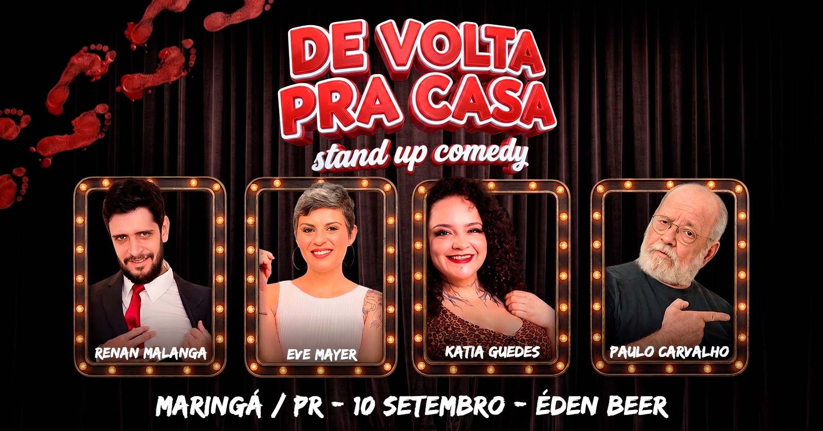 Image for the event: DE VOLTA PRA CASA - Stand Up Comedy em MARINGÁ!
