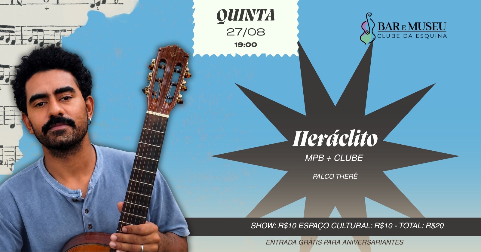 SHOW DE  HERÁCLITO - CLUBE DA ESQUINA E MPB