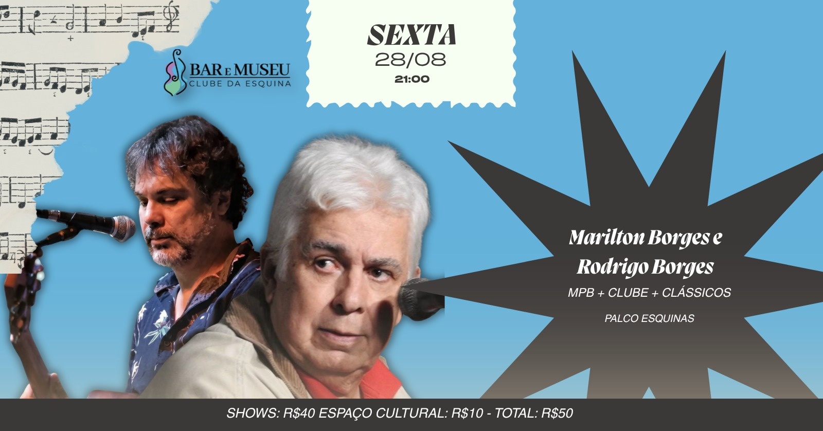 MARILTON BORGES E RODRIGO BORGES  Uma Noite Inesquecível - Clube da Esquina
