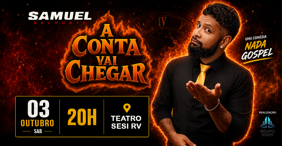 A Conta Vai Chegar - com Samuel Belmonte em Salvador
