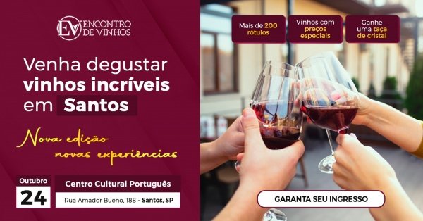 Imagem do evento Encontro de Vinhos Santos - Nova Edição 24 de Outubro
