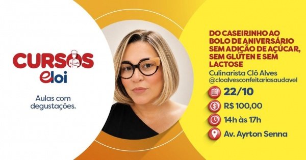 Imagem do evento DO CASEIRINHO AO BOLO DE ANIVERSÁRIO SEM ADIÇÃO DE ACÚÇAR, SEM GLÚTEN E SEM LACTOSE