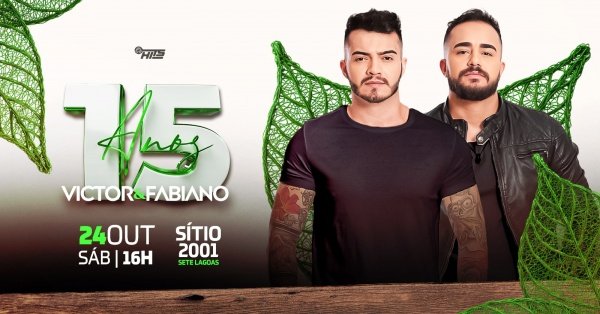 Imagem do evento 15 ANOS VICTOR E FABIANO