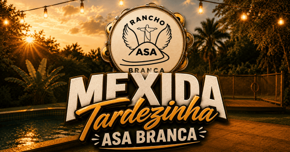 Imagem do evento Mexida Tardezinha Asa Branca