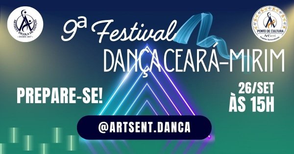Imagem do evento 9º Festival Dança Ceará-Mirim - ArtSent