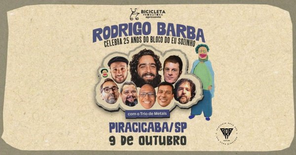 Imagem do evento Rodrigo Barba | 25 Anos do Bloco do Eu Sozinho em Piracicaba / SP
