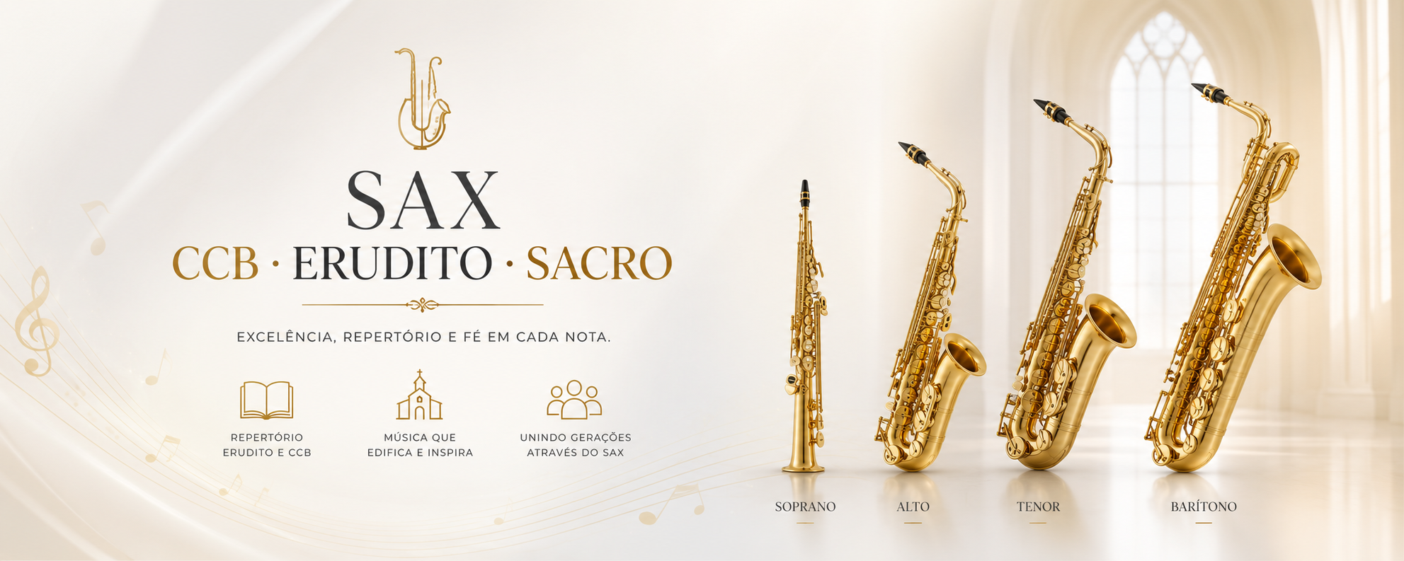 1º Encontro do Grupo: SAX CCB-ERUDITO-SACRO