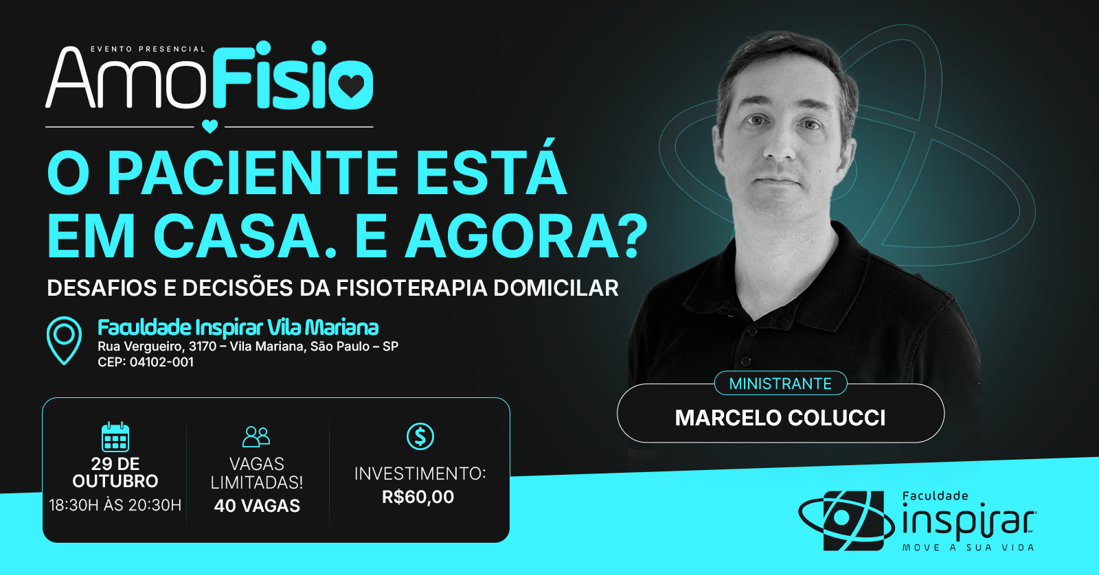 AmoFisio: O Paciente Está em Casa. E Agora? Desafios e Decisões da Fisioterapia Domiciliar