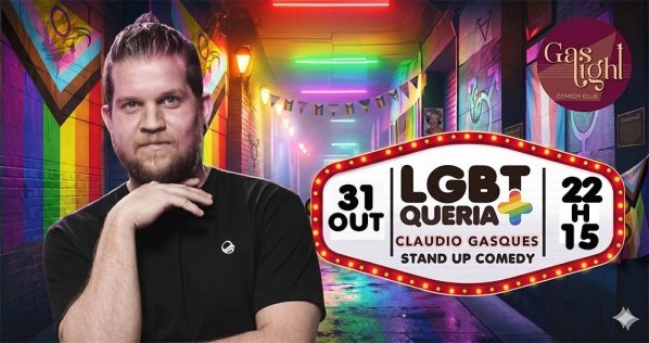 Imagem do evento LGBTQUERIA+ - CLAUDIO GASQUES  / STAND UP COMEDY EM CURITIBA  
