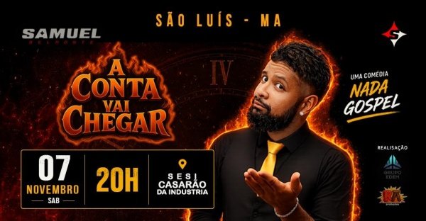 Imagem do evento SAMUEL BELMONTE - A CONTA VAI CHEGAR / SLZ - MA