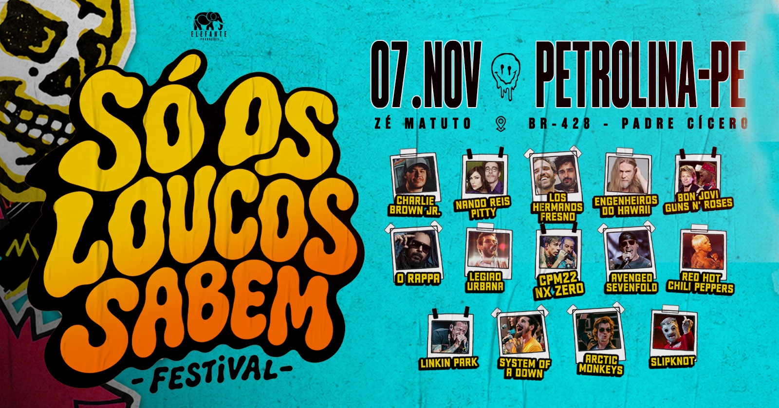 SÓ OS LOUCOS SABEM Festival I Petrolina - PE