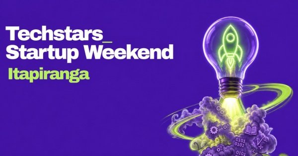 Imagem do evento Techstars Startup Weekend Itapiranga 2026