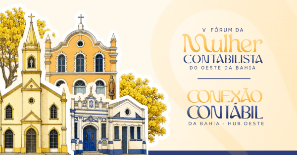 Imagem do evento Barreiras/BA | Conexão Contábil 2026 Hub Oeste & V Fórum da Mulher Contabilista do Oeste da Bahia