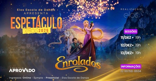 Imagem do evento Espetáculo Elos 2026 - Enrolados