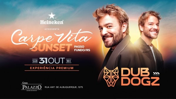 Imagem do evento CARPE VITA SUNSET PASSO FUNDO | DUBDOGZ