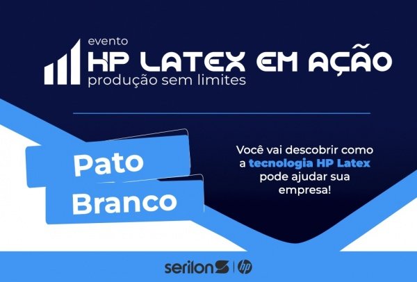 Imagem do evento HP Latex em Ação|Pato Branco - PR