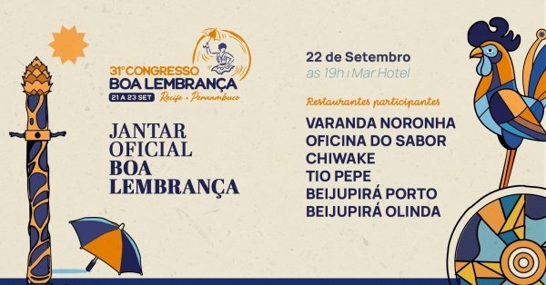 Imagem do evento JANTAR OFICIAL | 31º CONGRESSO DA BOA LEMBRANÇA 2026 | RECIFE