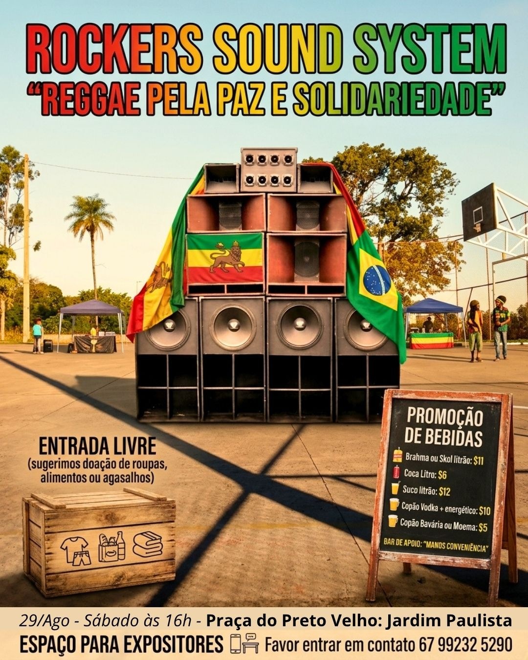 ROCKERS SOUND SYSTEM REGGAE PELA PAZ E SOLIDARIEDADE em Campo