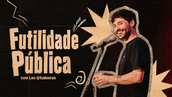 Cartaz do show Futilidade Pública com Leo @tudoeras