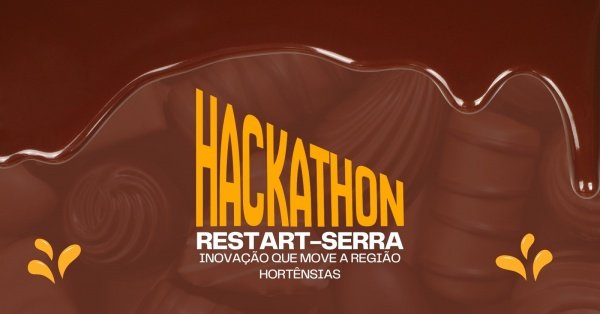 Imagem do evento Hackathon Restart-Serra: Inovação que Move a Região (Hortênsias)