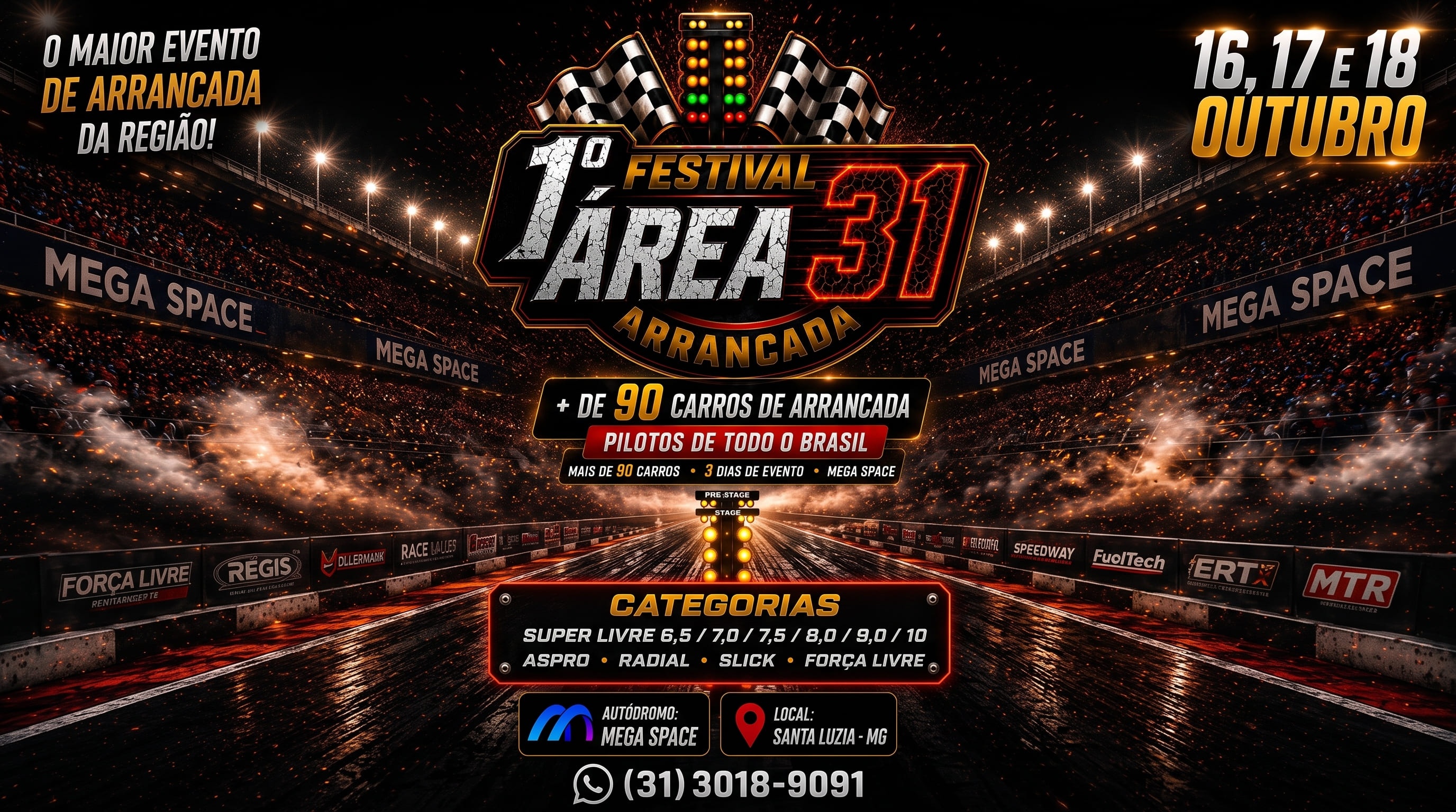 1º FESTIVAL AREA 31 - Arrancada