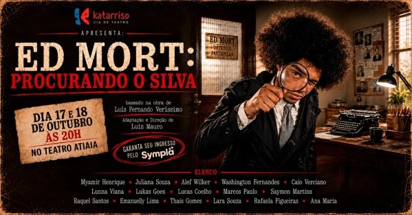 Imagem do evento ED MORT, Procurando o Silva