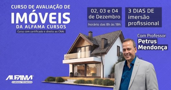 Imagem do evento CURSO PRESENCIAL DE AVALIADOR DE IMÓVEIS