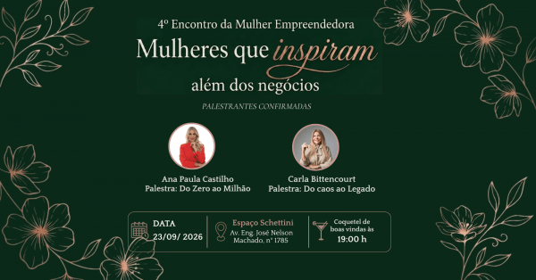 Imagem do evento 4º Encontro da Mulher Empreendedora - Mulheres que inspiram além dos negócios