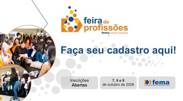 Imagem do evento Feira das Profissões FEMA 2026