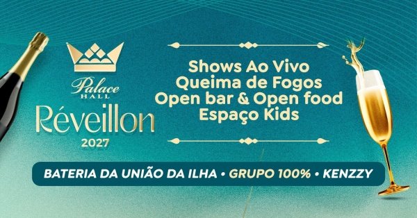 Imagem do evento Réveillon Palace Hall 2027 | 31DEZ | Campo Grande/RJ