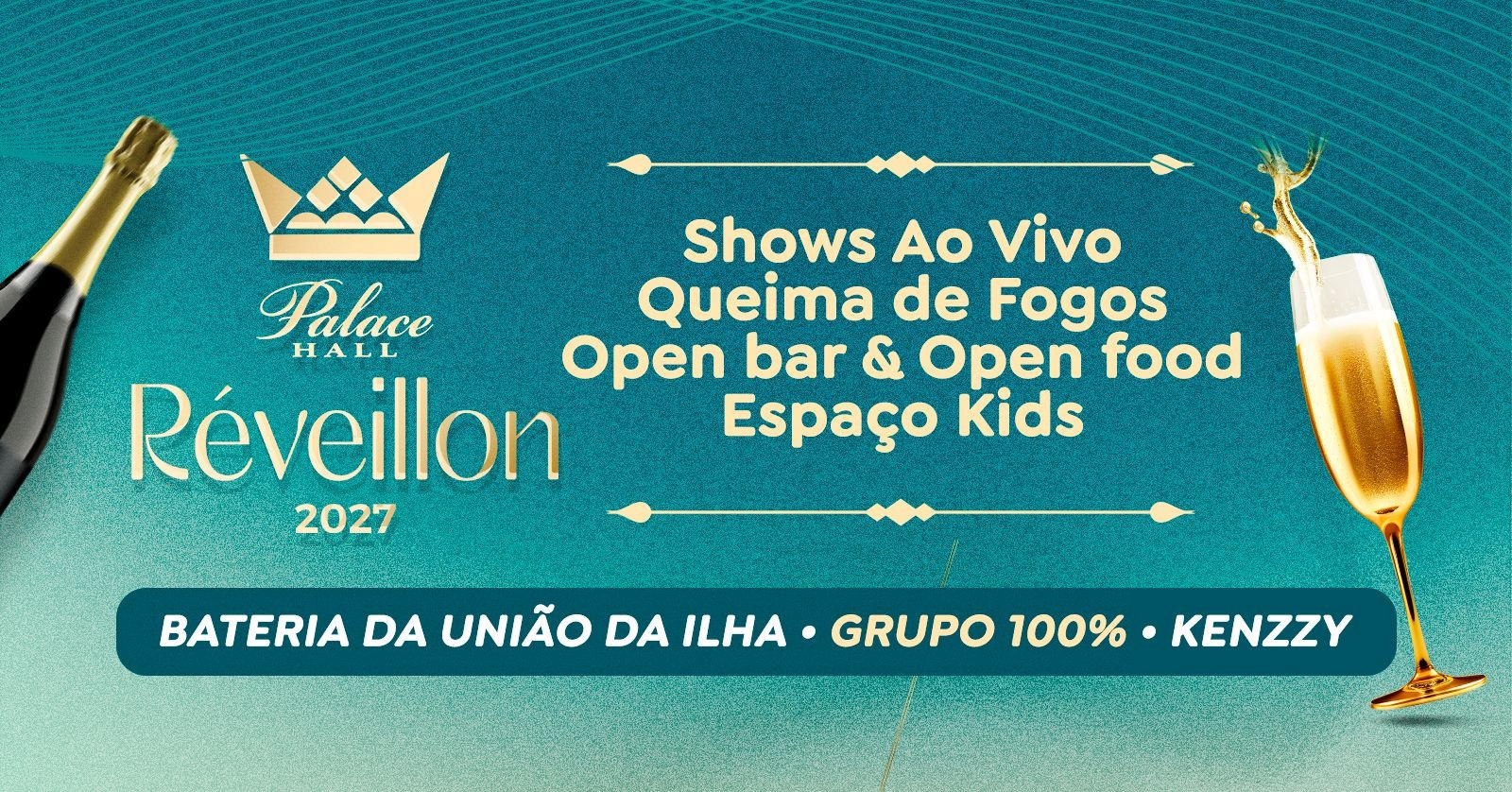 Réveillon Palace Hall 2027 | 31DEZ | Campo Grande/RJ