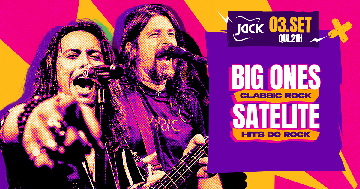 QUINTA JACK! BIG ONES (CLASSIC ROCK) + SATELITE (HITS DO ROCK)