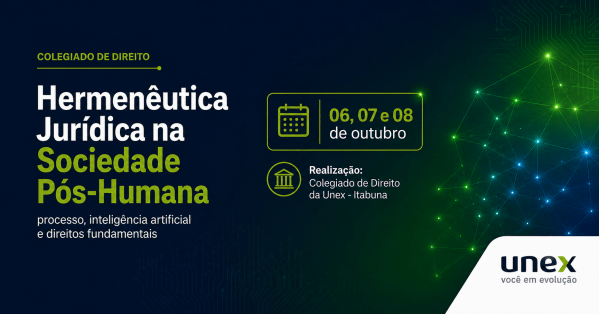 Imagem do evento SIMPÓSIO- HERMENÊUTICA JURÍDICA NA SOCIEDADE PÓS-HUMANA: PROCESSO, INTELIGÊNCIA ARTIFICIAL E DIREITO