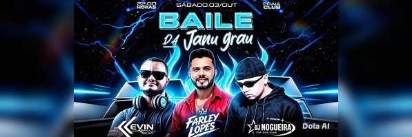 Imagem do evento Baile da Janugrau Primeira edição