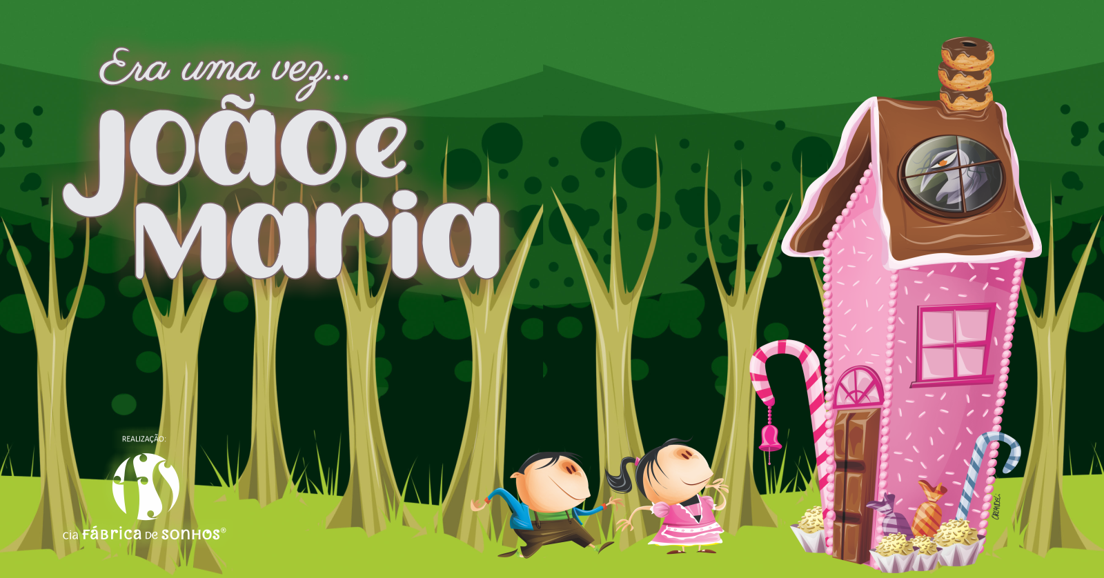 ERA UMA VEZ...JOÃO E MARIA