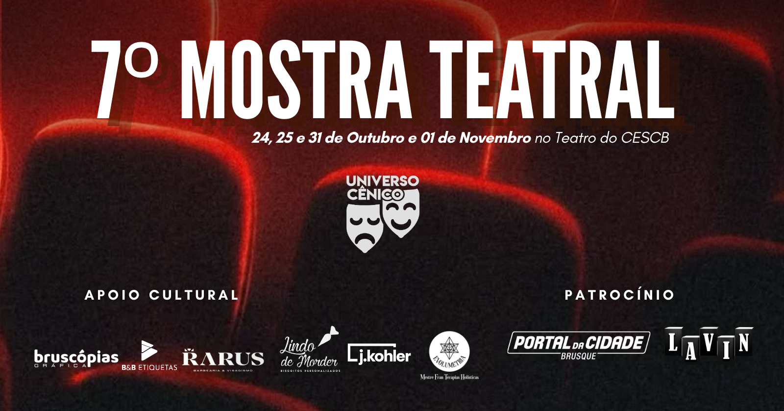 7ª MOSTRA TEATRAL - UNIVERSO CÊNICO