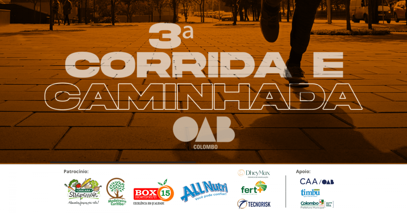 3ª Corrida e Caminha da OAB Colombo