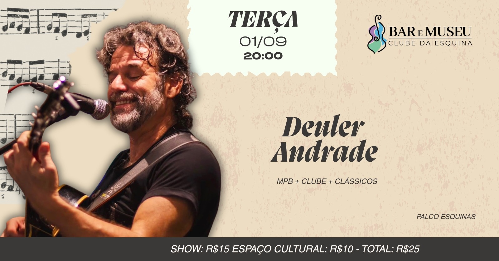 SHOW DE DEULER ANDRADE - CELEBRANDO O CLUBE DA ESQUINA 