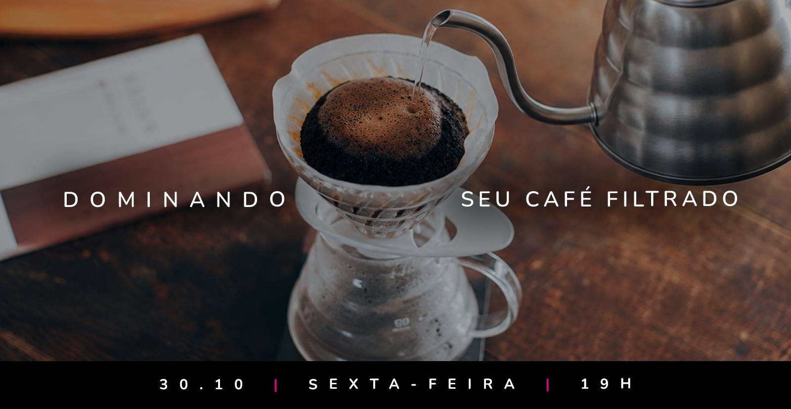 Dominando seu Café Filtrado