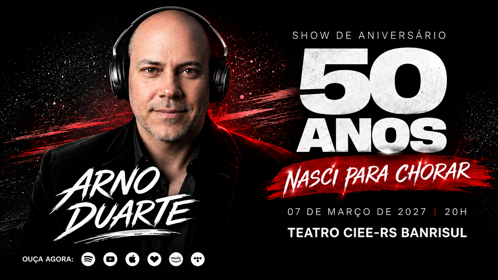 Imagem da fonte — ARNO DUARTE | NASCI PARA CHORAR | SHOW DE ANIVERSÁRIO DE 50 ANOS
