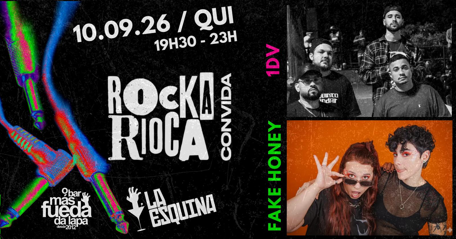 Rockarioca Convida: Fake Honey + 1DV