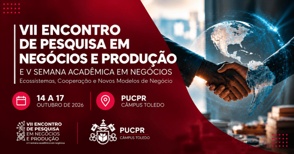 Imagem do evento VII ENCONTRO EM PESQUISA EM NEGÓCIOS E PRODUÇÃO E V SEMANA ACADÊMICA EM NEGÓCIOS